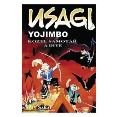 Usagi Yojimbo - Kozel samotář a dítě Pavlovský J. - SEQOY