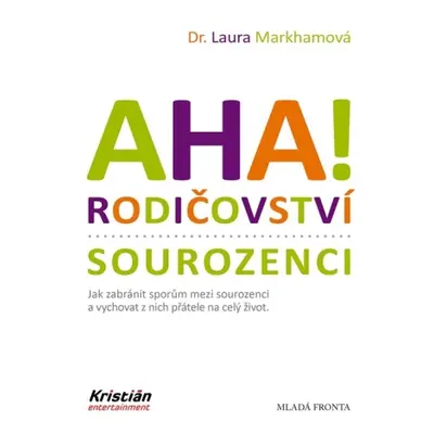 AHA! Rodičovství - sourozenci Mladá fronta