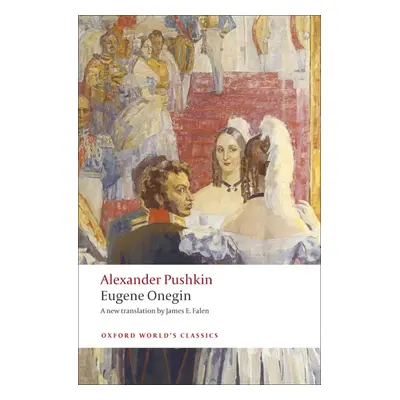 Oxford World´s Classics Eugene Onegin Oxford University Press