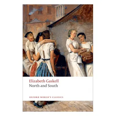 Oxford World´s Classics North and South Oxford University Press