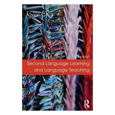 Second Language Learning and Language Teaching : Fifth Edition nezadán