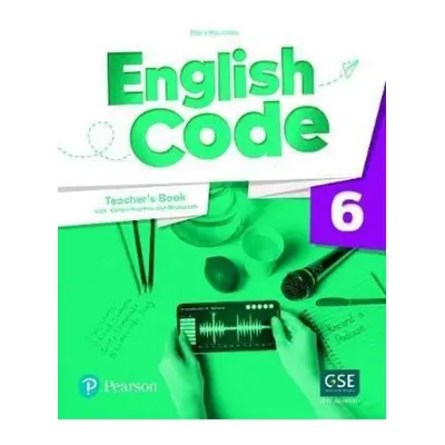 English Code 6 Teacher´ s Book with Online Access Code Edu-Ksiazka Sp. S.o.o.