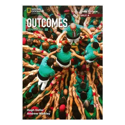 Outcomes Third Edition Advanced Split Edition A with Spark platform National Geographic learning