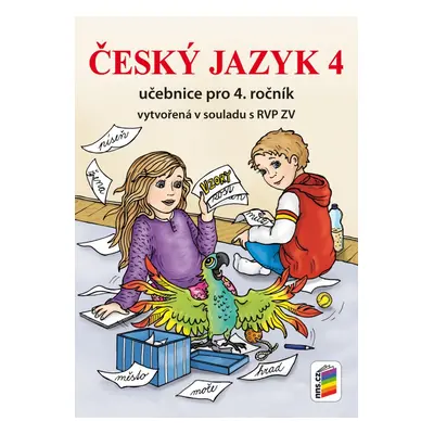 Český jazyk 4 učebnice (4-75) NOVÁ ŠKOLA, s.r.o