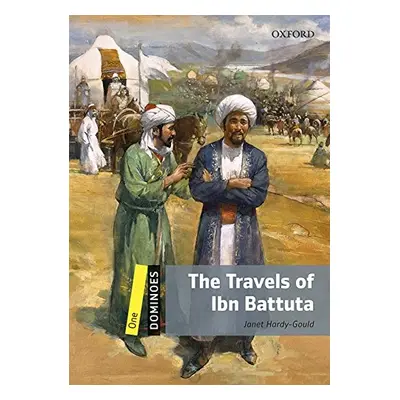 Dominoes 1 (New Edition) the Travels of Ibn Battuta + Mp3 audio Pack Oxford University Press