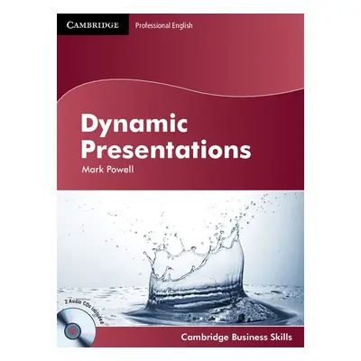 Dynamic Presentations Student´s Book with Audio CDs (2) Cambridge University Press