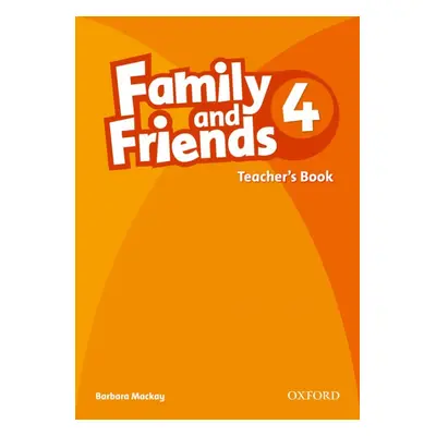 Family and Friends 4 Teacher´s Book Oxford University Press