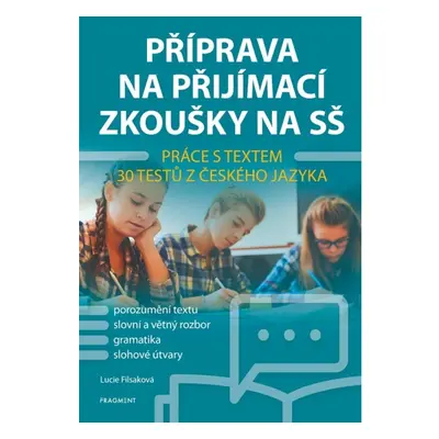 Příprava na přijímací zkoušky na SŠ – Práce s textem Fragment