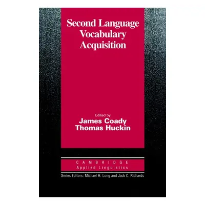 Second Language Vocabulary Acquisition PB Cambridge University Press