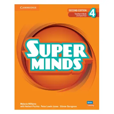 Super Minds Second Edition 4 Teacher´s Book with Digital Pack Cambridge University Press