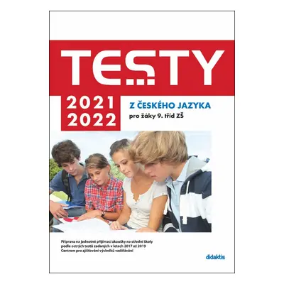 Testy 2021-2022 z českého jazyka pro žáky 9. tříd ZŠ Didaktis