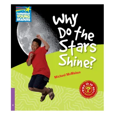 Cambridge Factbooks 4 Why Do the Stars Shine? Cambridge University Press