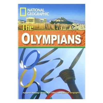 FOOTPRINT READING LIBRARY: LEVEL 1600: THE OLYMPIANS (BRE) National Geographic learning