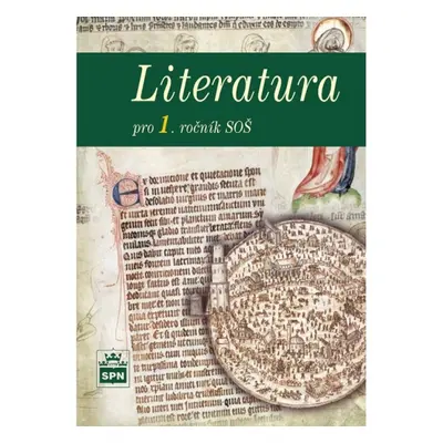 Literatura pro 1. ročník SOŠ SPN - pedagog. nakladatelství