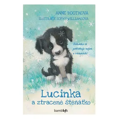 Lucinka a ztracené štěňátko GRADA Publishing, a. s.