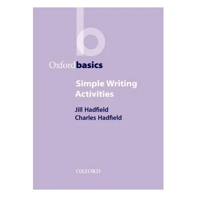 Oxford Basics Simple Writing Activities Oxford University Press