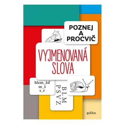 Poznej a procvič: Vyjmenovaná slova Edika