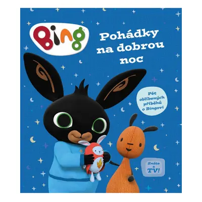 Bing - Pohádky na dobrou noc EGMONT