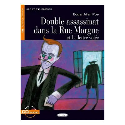 BLACK CAT - Double assassinat dans la Rue Morgue et La lettre volée + CD (B2) BLACK CAT - CIDEB