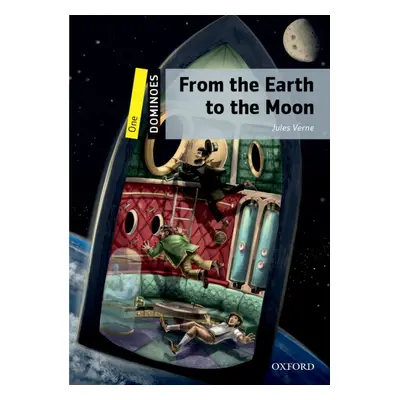 Dominoes 1 (New Edition) From the Earth to the Moon + audio Mp3 Pack Oxford University Press