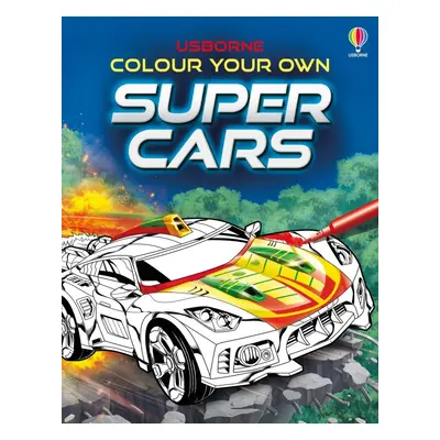 Colour Your Own Supercars Usborne Publishing