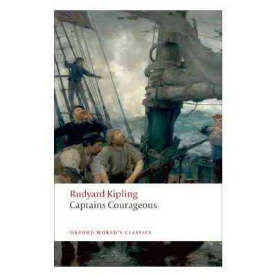 Oxford World´s Classics Captains Courageous Oxford University Press