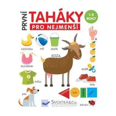 První taháky pro nejmenší Svojtka & Co. s. r. o.