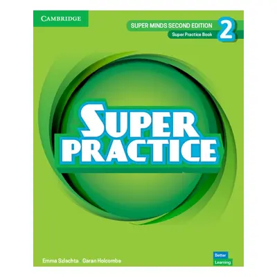 Super Minds Second Edition 2 Super Practice Book Cambridge University Press