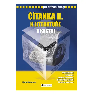 Čítanka II. k Literatuře v kostce pro SŠ Fragment