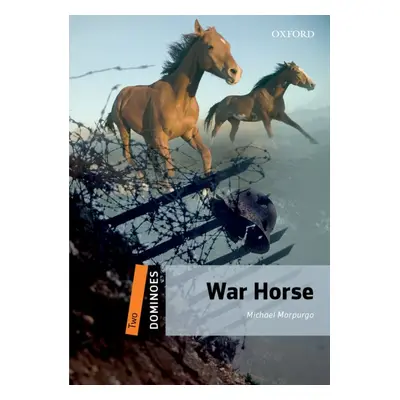 Dominoes 2 (New Edition) War Horse MultiROM Pack Oxford University Press