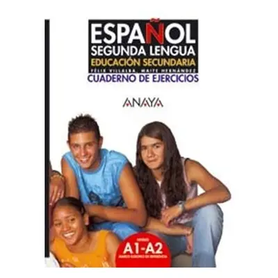 Espanol Segunda Lengua. Cuaderno de Ejercicios Anaya Comercial Grupo