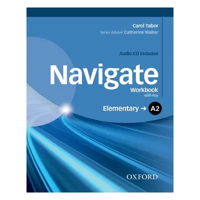 Navigate Elementary A2 Workbook with Key a Audio CD Oxford University Press