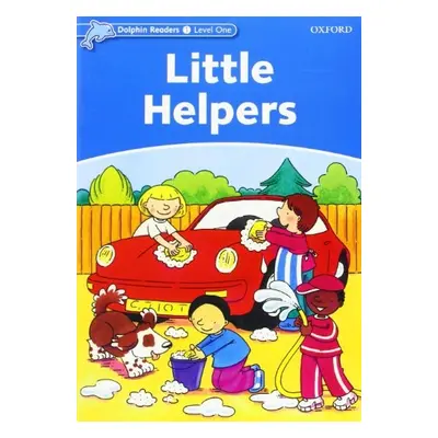 Dolphin Readers Level 1 Little Helpers Oxford University Press