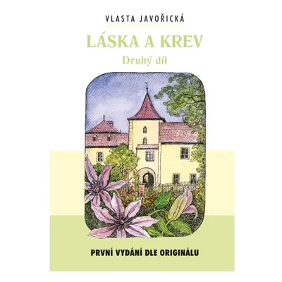 Láska a krev II Ing. Drahomír Rybníček-Vydavatelství AKCENT