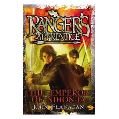 Emperor of Nihon-Ja (Ranger's Apprentice Book 10) Penguin Random House Children's UK