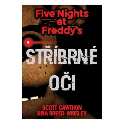 Five Nights at Freddy's 1: Stříbrné oči XYZ