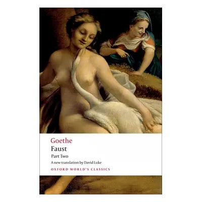 Oxford World´s Classics Faust: Part 2 Oxford University Press