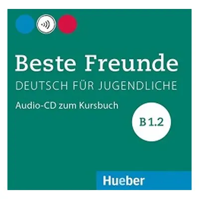 Beste Freunde B1/2 Audio-CD zum KB Hueber Verlag