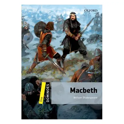 Dominoes 1 Second Edition - Macbeth Oxford University Press