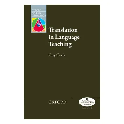 Oxford Applied Linguistics Translation in Language Teaching Oxford University Press