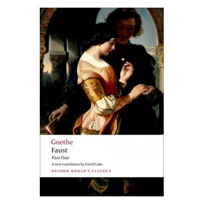 Oxford World´s Classics Faust: Part 1 Oxford University Press