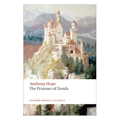 Oxford World´s Classics The Prisoner of Zenda n/e Oxford University Press