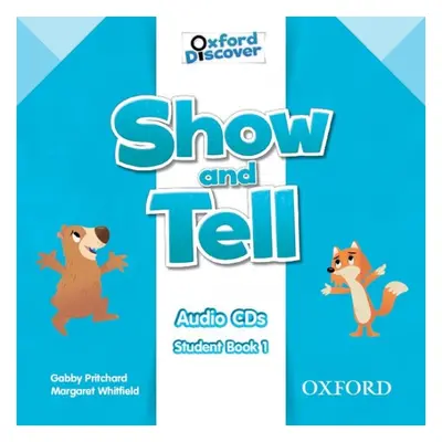 Show and Tell 1 Class Audio CDs Oxford University Press