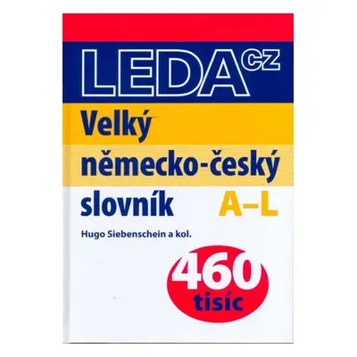 Velký německo-český slovník (Siebenschein) Nakladatelství LEDA