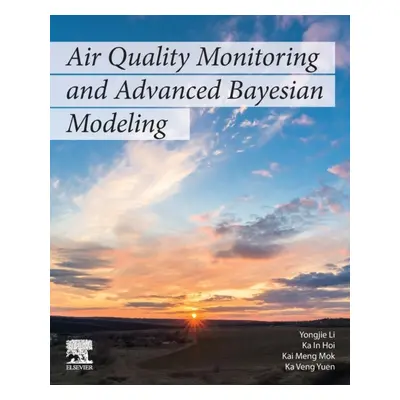 Air Quality Monitoring and Advanced Bayesian Modeling Elsevier