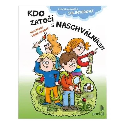 Kdo zatočí s Naschválníkem PORTÁL, s.r.o.