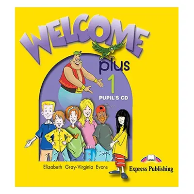 Welcome Plus 1 - Pupil´s Audio CD (1) Express Publishing