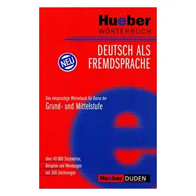 Hueber Wörterbuch Deutsch als Fremdsprache - 2008 ed. Hueber Verlag