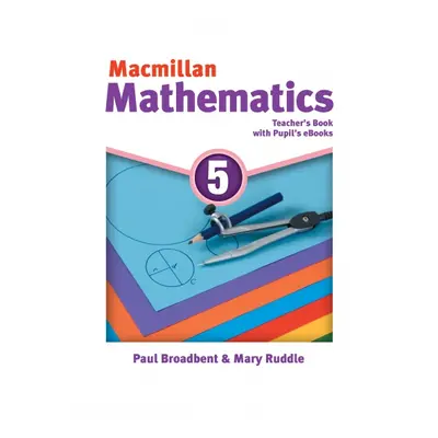 Macmillan Mathematics 5 Teacher´s Book with eBook Macmillan