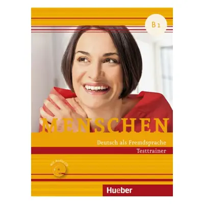 Menschen B1 Testtrainer mit Audio-CD Hueber Verlag